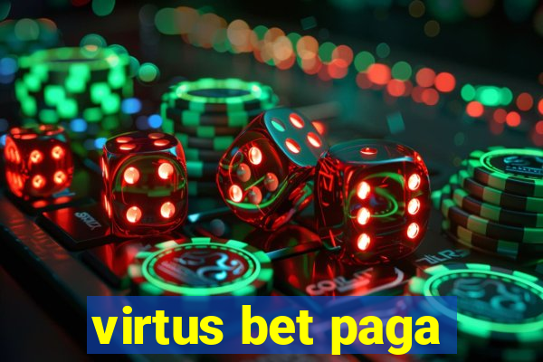 virtus bet paga